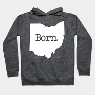 Ohio Born OH Hoodie